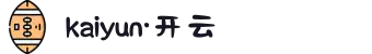Kaiyun·开云中国官方网站 - 唯一指定官网